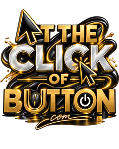 At The Click Of A Button